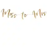 Banner Miss to Mrs