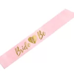 Sash Bride to be Pink